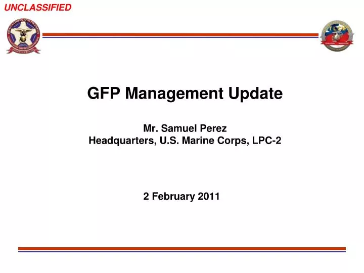 gfp management update mr samuel perez headquarters u s marine corps lpc 2