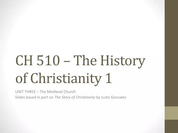 ch 510 the history of christianity 1