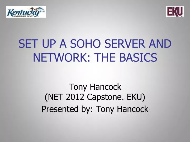 set up a soho server and network the basics