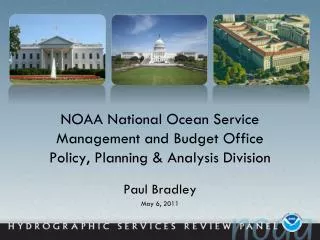 NOAA National Ocean Service Management and Budget Office Policy, Planning &amp; Analysis Division