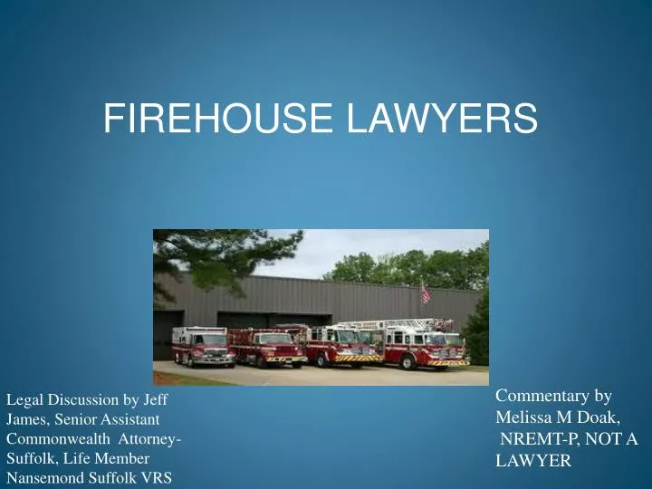 firehouse lawyers