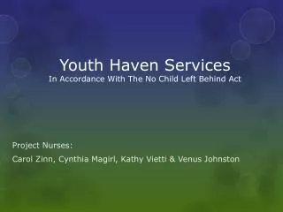 Youth Haven Services In Accordance With The No Child Left Behind Act