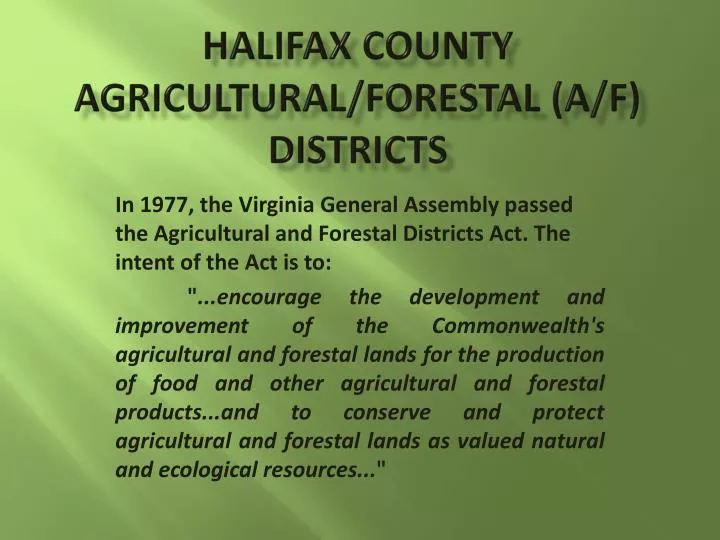 halifax county agricultural forestal a f districts