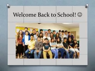 Welcome Back to School! ?