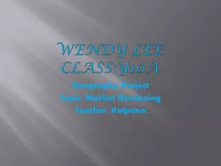 Wendy Lee Class:y10A