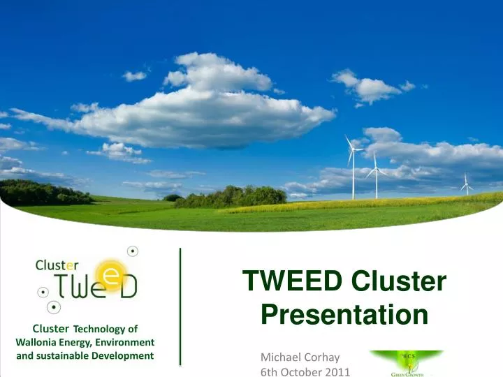 tweed cluster presentation