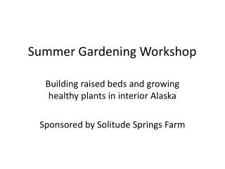 Summer Gardening Workshop