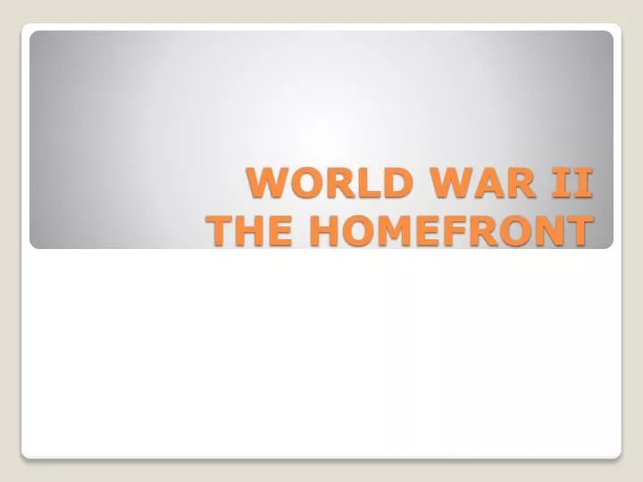 world war ii the homefront