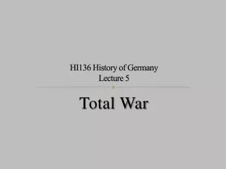 HI136 History of Germany Lecture 5