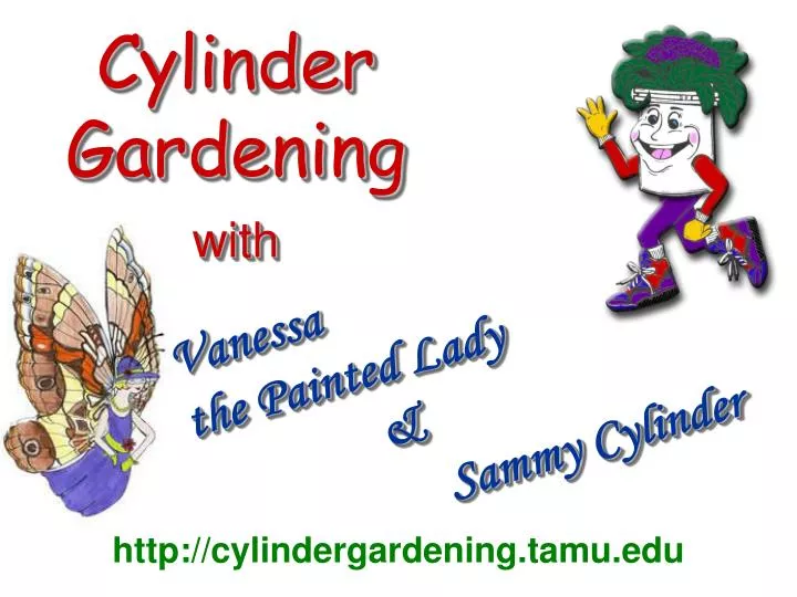 cylinder gardening with
