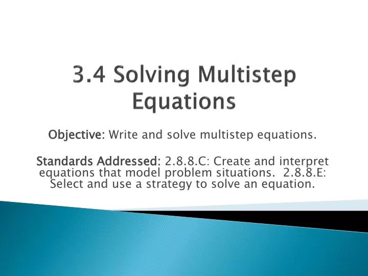 3 4 solving multistep equations