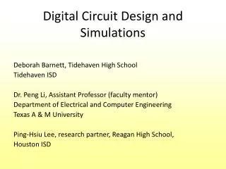 Digital Circuit Design and Simulations
