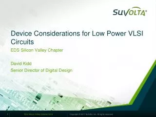 Device Considerations for Low Power VLSI Circuits
