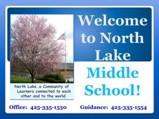 Welcome to North Lake Middle School !