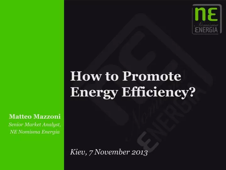how to promote energy efficiency kiev 7 november 2013