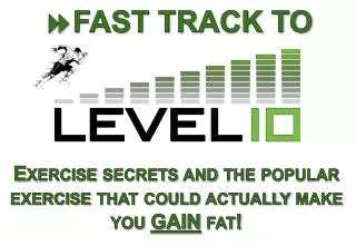 ? FAST TRACK TO