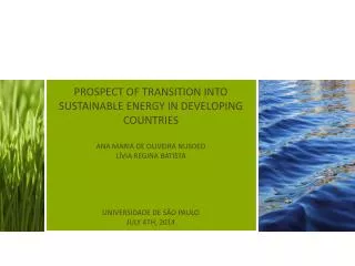 PROSPECT OF TRANSITION INTO SUSTAINABLE ENERGY IN DEVELOPING COUNTRIES