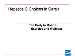 Hepatitis C Choices in Care3