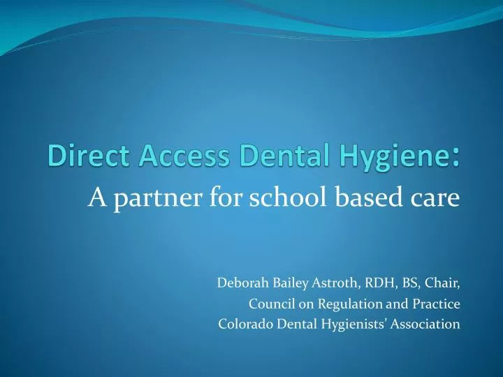 direct access dental hygiene