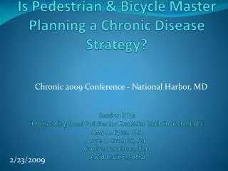 Chronic 2009 Conference - National Harbor, MD