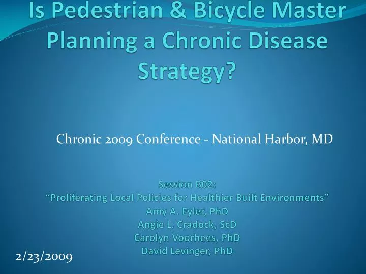 chronic 2009 conference national harbor md