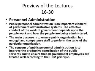 Preview of the Lectures 16-30