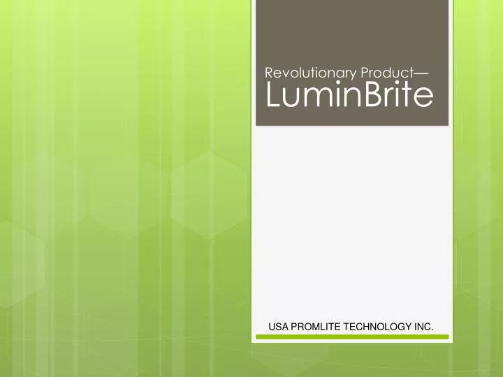 revolutionary product luminbrite
