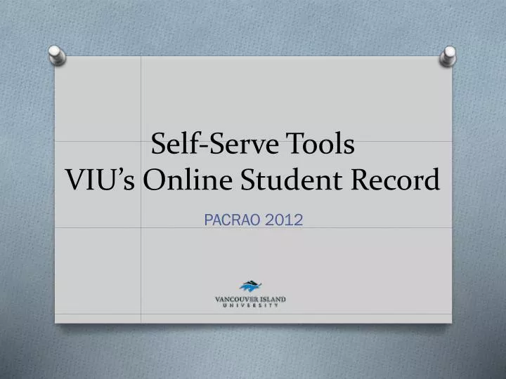 self serve tools viu s online student record
