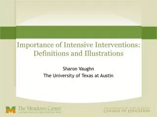 Importance of Intensive Interventions: Definitions and Illustrations