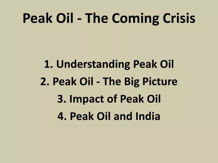 peak oil the coming crisis