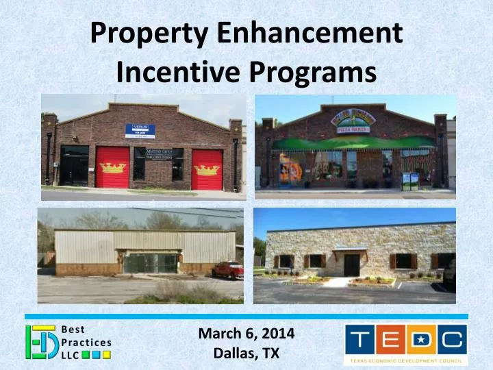 property enhancement incentive programs