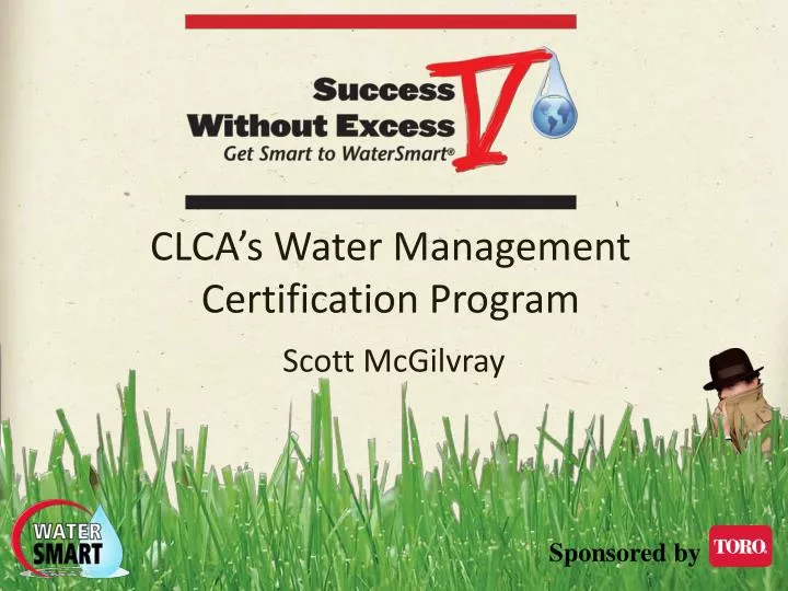 clca s water management certification program