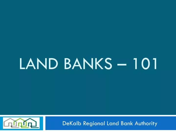 land banks 101