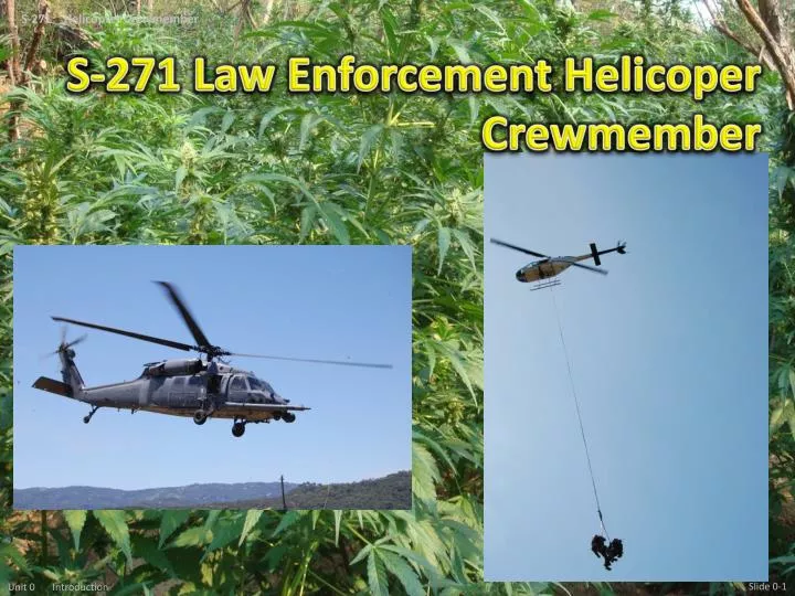 s 271 law enforcement helicoper crewmember