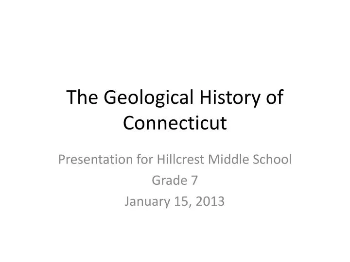 the geological history of connecticut