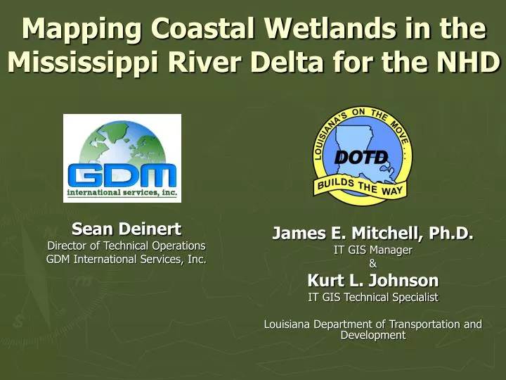 mapping coastal wetlands in the mississippi river delta for the nhd