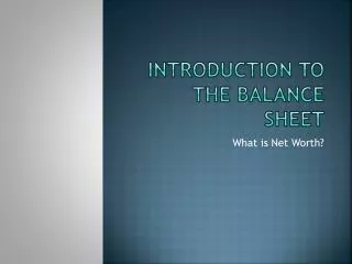 Introduction to the Balance Sheet