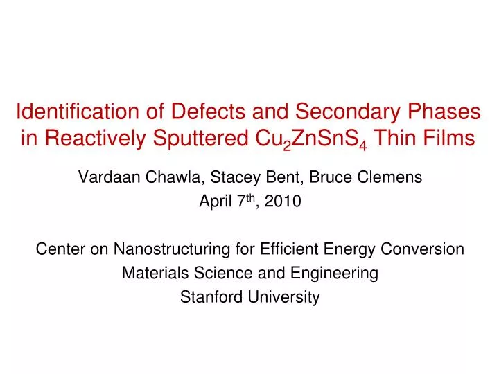 identification of defects and secondary phases in reactively sputtered cu 2 znsns 4 thin films