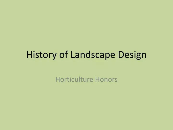 history of landscape design