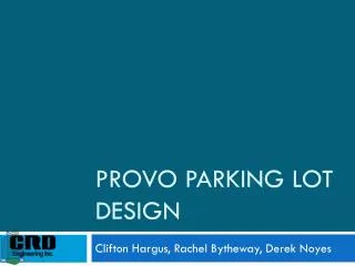 Provo Parking Lot Design