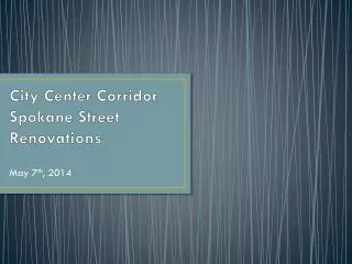 City Center Corridor Spokane Street Renovations