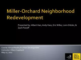 Miller-Orchard Neighborhood Redevelopment