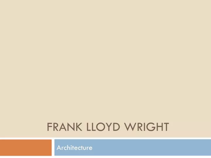 frank lloyd wright