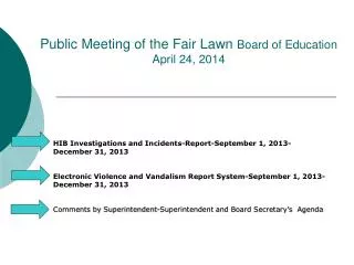 Public Meeting of the Fair Lawn Board of Education April 24, 2014