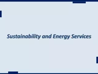 Sustainability and Energy Services