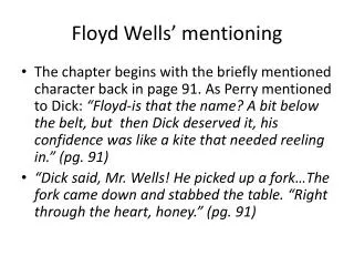 Floyd Wells’ mentioning