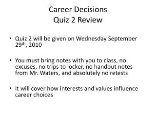 Career Decisions Quiz 2 Review