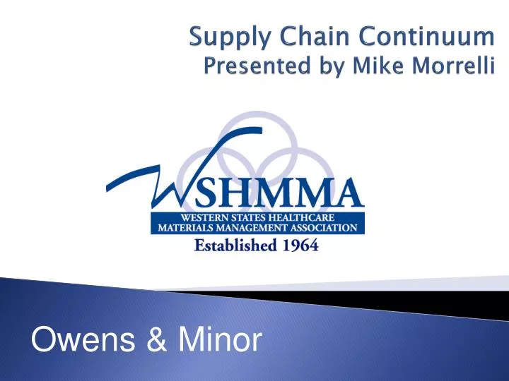 supply chain continuum presented by mike morrelli