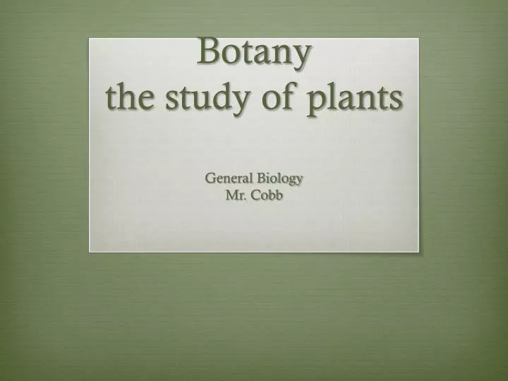botany the study of plants