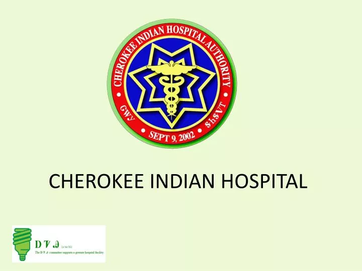 cherokee indian hospital